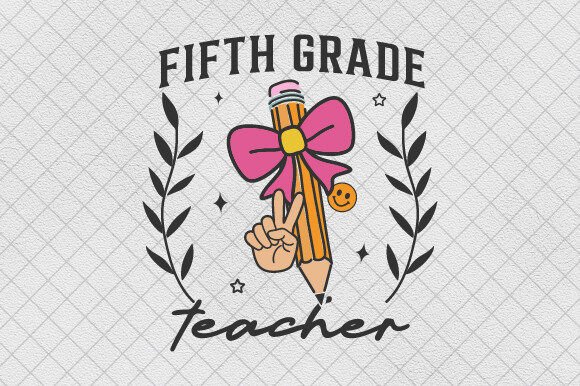 Fifth Grade Pencil Bow Coquette Teacher Graphics