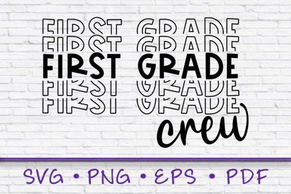 First Grade Crew SVG: Graphics for T-Shirt Designs & Editorial Use