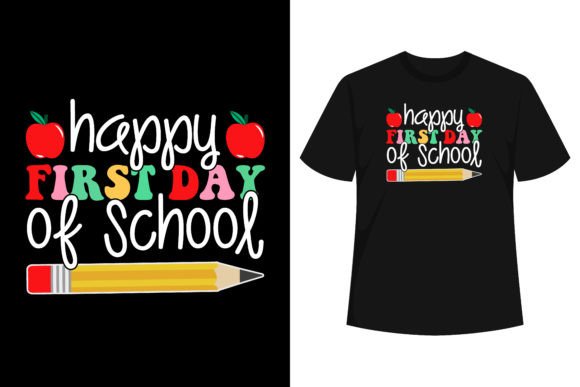 Happy First Day of School T-Shirt Back 2: A Graphic Design Asset for Branding and Marketing