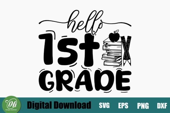 Hello 1st Grade SVG Design