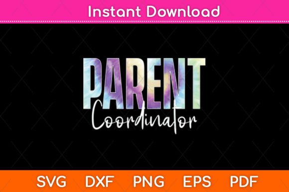 Parent Coordinator Tie Dye SVG Design: Graphics for Crafts & Branding